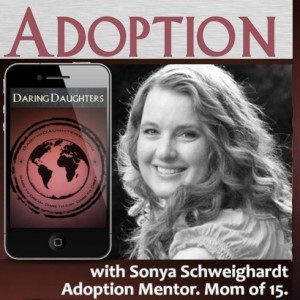 ADOPTION with Daring Daughters Mentor Sonya Schweighardt